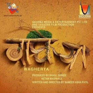 Wagherya Marathi Movie Posters